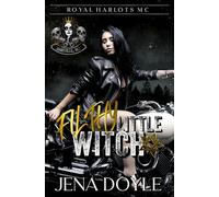 Filthy Little Witch: A MMF Paranormal Witch Motorcycle Club Romance (RHMC: Asheville, NC)