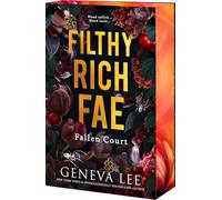 Filthy Rich Fae: Fallen Court: 2
