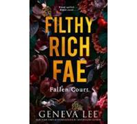 Filthy Rich Fae: Fallen Court (ebook)