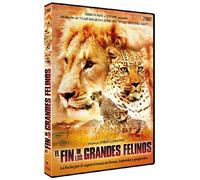 Fin de los grandes felinos [DVD]