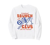 Fin de Semana Brunch Club Comida con Amigos Todos Son Bienvenidos Retro Sudadera