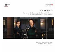 Fin de Siècle. uvres pour clarinette et piano. B. Aust, R. Aust.