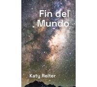 Fin del Mundo: Otro cuento (Fuera de aquí)
