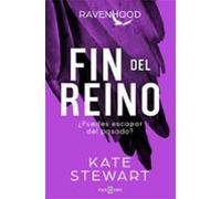 Fin Del Reino (trilogia Ravenhood 3)