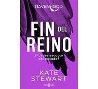 Fin del reino (Trilogía Ravenhood 3) (Éxitos)