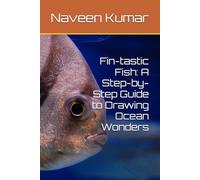 Fin-tastic Fish: A Step-by-Step Guide to Drawing Ocean Wonders