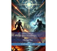 Final Chapter LEGENDS OF DARKVILLE: The last War