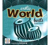 Final Cuts 8 - Exotic World Beats