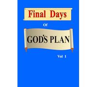 Final Days of GOD'S PLAN