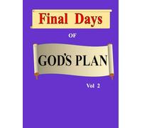 Final Days of GOD'S PLAN