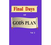 Final Days of GOD'S PLAN