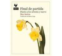 Final de partida: Diario a los setenta y nueve: 108 (Narrativas)