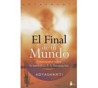 El Final De Tu Mundo: Comentarios Sobre La Naturaleza De La Ilumi Naci