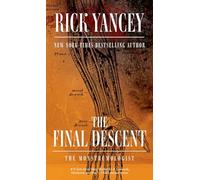 Final Descent (The Monstrumologist)