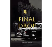 Final Drop: 100 True Stories of Deliveries That Ended in Fear (Gig Economy & GPS Horror)
