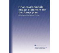 Final environmental impact statement for the forest plan: Idaho Panhandle National Forests: Volume 1
