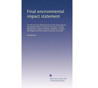 Final environmental impact statement: For the San Juan National Forest land and resource management plan, Archuleta, San Juan, La Plata, Montezuma, ... and Rio Grande Counties, Colorado: Volume 2