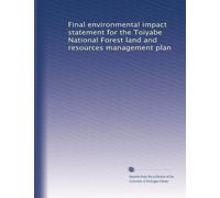 Final environmental impact statement for the Toiyabe National Forest land and resources management plan: Volume 2