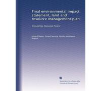 Final environmental impact statement, land and resource management plan: Wenatchee National Forest: Volume 2