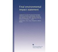 Final environmental impact statement: supplement II to the final environmental impact statement, operations, maintenance, and minor improvements of ... the lock facilities to 31 January ± 2 weeks
