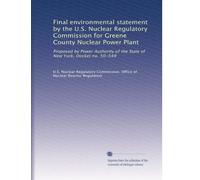 Final environmental statement by the U.S. Nuclear Regulatory Commission for Greene County Nuclear Power Plant: Proposed by Power Authority of the State of New York, Docket no. 50-549