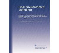 Final environmental statement: proposed 1976 Outer Continental Shelf oil and gas lease sale, offshore the mid-Atlantic States : OCS sale no. 40