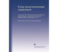 Final environmental statement: proposed 1977 Outer Continental Shelf oil and gas lease sale offshore the North Atlantic States : OCS sale no. 42: Volume 4