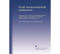 Final environmental statement: proposed 1977 Outer Continental Shelf oil and gas lease sale offshore the North Atlantic States : OCS sale no. 42: Volume 2