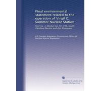 Final environmental statement related to the operation of Virgil C. Summer Nuclear Station: Unit no. 1, Docket no. 50-395, South Carolina Electric and Gas Company