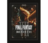 Final Fantasy 7 Rebirth: Guía Oficial