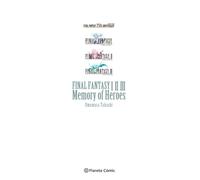 Final Fantasy I, II, III Memory of Heroes (novela): On the Way to a Smile (Manga Novela) (Edición en Inglés)
