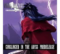 FINAL FANTASY TCG GUNSLINGER IN THE ABYSS PRERELEASE
