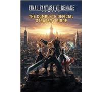 Final Fantasy XII: The Zodiac Age The Complete Official Strategy Guide