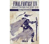 Final Fantasy XIV: Shadowbringers 2/2 - Guía Argumental