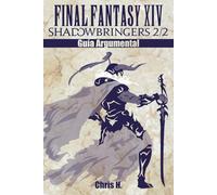 Final Fantasy XIV: Shadowbringers 2/2 - Guía Argumental