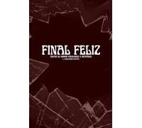 Final Feliz: Contos de Horror Psicológico e Metafísico - Edição exclusiva para Amazon