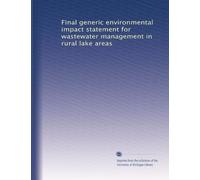 Final generic environmental impact statement for wastewater management in rural lake areas