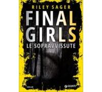 Final Girls. Le Sopravvissute