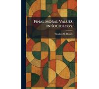Final Moral Values in Sociology