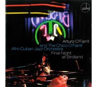 Final Night At Birdland by Arturo O'Farrill (2013-08-13)