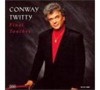 Final Touches by Conway Twitty (2001-11-20)