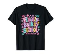 Finally Back to School No-One Ever Said Funny Teacher Camiseta