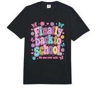 Finally Back to School No-One Ever Said Funny Teacher Comfort Colors Adult Heavyweight T-Shirt