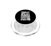 Finalmente 21 Legalmente Haciendo Todo Lo Que He Estado Haciendo Desde 16 PopSockets PopGrip para MagSafe