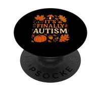 Finalmente es Autismo Divertido otoño para los Amantes del otoño PopSockets PopGrip Adhesivo