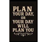 Finals Planning Tracker : Plan your day, or your day will plan you: Stay organized. Reduce stress. Ace your finals.