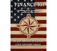 FINANCE 101: LEARNING HOW TO NAVIGATE LIFE STARTING OUT
