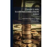 Finance and Economics Discussion Series