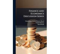 Finance and Economics Discussion Series