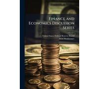 Finance and Economics Discussion Series